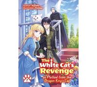 Kureha David Ev The White Cat's Revenge as Plotted from the Dragon K (Tascabile)