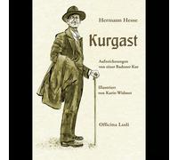 Kurgast: registrazioni di una cura di Baden Hermann Hesse