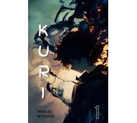 Kuri: The Rising Son: An Anime-Inspired Dark Fantasy Light Novel (Volume 1)