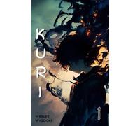 Kuri: The Rising Son: An Anime-Inspired Dark Fantasy Light Novel (Volume 1)