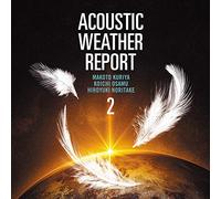 Kuriya, Makoto/ Osamu, Koichi - Acoustic Weather Report 2