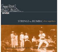 Kurmann/Pujada/Miro - Strings & Rumba-Live Together