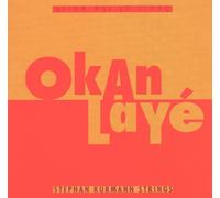 Kurmann, Stephan Strings - Okan Laye