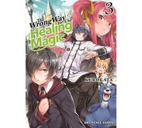 Kurokata The Wrong Way to Use Healing Magic Volume 3 (Tascabile)
