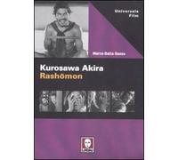 Kurosawa Akira. Rashomon
