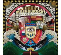Kurosky, Miles - Desert Of Shallow Effects