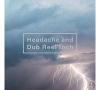 KUROYUME - Headache and Dub Reel Inch(MUSIC VIDEO収録)(通常仕様)