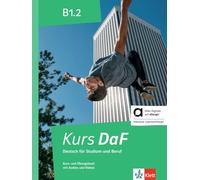 Kurs DaF B1.2 - Hybride Ausgabe allango: Deutsch für Studium und Beruf. Kurs- und Übungsbuch mit Audios und Videos inklusive Lizenzschlüssel allango (24 Monate)
