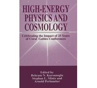 Kursunoglu Behram High-Energy Physics and Cosmology (Copertina rigida)