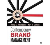 Kurt A. Carlson Johny K. Johansson Contemporary Brand Management (Tascabile)