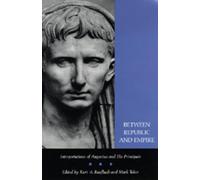 Kurt A. Raaflaub Between Republic and Empire (Tascabile)