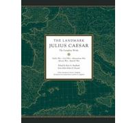 Kurt A. Raaflaub Robert B. Strassler The Landmark Julius Caesar (Tascabile)