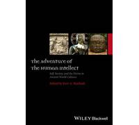 Kurt A. Raaflaub The Adventure of the Human Intellect (Copertina rigida)