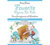 Kurt Alan Snow Kimberly Rene Snow Favorite Hymns for Kids (Volume 1) (Tascabile)