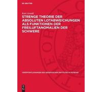 Kurt Arnold Strenge Theorie Der Absoluten Lotabweichungen ALS (Copertina rigida)