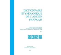 Kurt Baldinger Dictionnaire étymologique de l’ancien français (DEAF) (Tascabile)