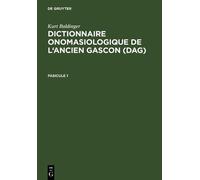 Kurt Baldinger Dictionnaire onomasiologique de l'ancien gasco (Copertina rigida)