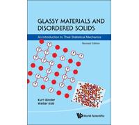 Kurt Binder Wal Glassy Materials And Disordered Solids: An In (Copertina rigida)