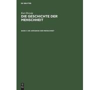 Kurt Breysig Die Anfaenge Der Menschheit (Copertina rigida)