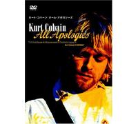 Kurt Cobain - All Apologies: 10 Years on