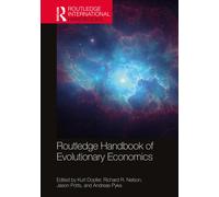 Kurt Dopfer Richard Routledge Handbook of Evolutionary Economics (R (Tascabile)