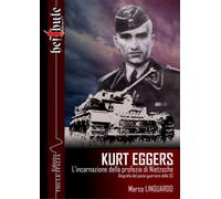 Kurt Eggers. L'incarnazione della profezia di Nietzsche. Biografi