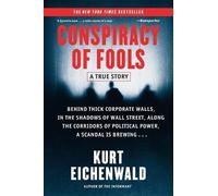 Kurt Eichenwald Conspiracy of Fools (Tascabile)