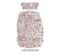 Kurt Eisenlohr Stab the Remote (Tascabile)