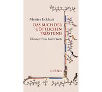 Kurt Flasch Eckhart M Das Buch der göttlichen Tröstung: Vom edlen Me (Tascabile)