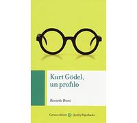 Kurt Gödel, un profilo