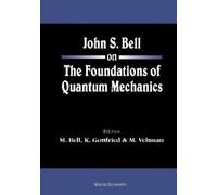 Kurt Gottfried John S Bell On The Foundations Of Quantum Mech (Copertina rigida)