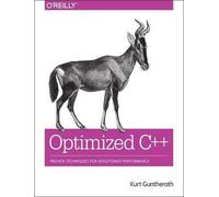 Kurt Guntheroth Optimized C++ (Tascabile)
