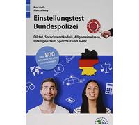 Kurt Guth Marcu Einstellungstest Bundespolizei: Fit für den Eignungs (Tascabile)