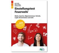 Kurt Guth Marcu Einstellungstest Feuerwehr: Fit für den Eignungstest (Tascabile)