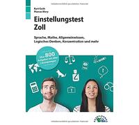 Kurt Guth Marcu Einstellungstest Zoll: Fit für den Eignungstest im A (Tascabile)