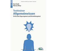 Kurt Guth Marcu Testtrainer Allgemeinwissen: Fit für den Eignungstes (Tascabile)