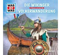 Kurt Haderer – Was ist Was, Episodio 35: I Vichinghi / Migrazione dei popoli – Audiolibro CD