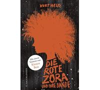 Kurt Held Die rote Zora und ihre Bande: Sonderausgabe (Copertina rigida)