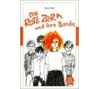 Kurt Held Die rote Zora und ihre Bande (Tascabile)