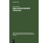 Kurt Herold Der Münchener Tristan (Copertina rigida)