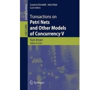 Kurt Jensen Transactions on Petri Nets and Other Models of Concurren (Tascabile)