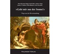 Kurt Kowalsky Hans-Hermann Hoppe David Dür Geht mir aus der Sonne: (Tascabile)