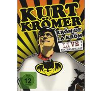 Kurt Krömer - Kröm De La Kröm/Live aus dem Admiralspalast