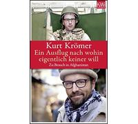 Kurt Krömer Tan Ein Ausflug nach wohin eigentlich keiner will: Zu Be (Tascabile)