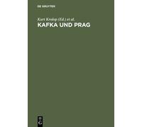 Kurt Krolop Kafka und Prag (Copertina rigida)