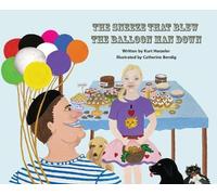 Kurt L Hurzeler The Sneeze that Blew the Balloon Man down (Copertina rigida)