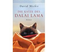 Kurt Lang David Die Katze des Dalai Lama: Roman. - Band 1 der Romanr (Tascabile)