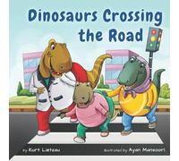 Kurt Lietzau Dinosaurs Crossing the Road (Tascabile)