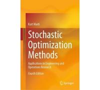 Kurt Marti Stochastic Optimization Methods (Copertina rigida)