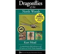 Kurt Mead Dragonflies of the North Woods (Tascabile) Naturalist Series